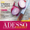 ADESSO audio - Litaliano in cucina. 2/2013. Italienisch lernen Audio - Kochen auf Italienisch audio book by div.