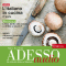ADESSO audio - Litaliano in cucina 2. 3/2013. Italienisch lernen Audio - Kochen auf Italienisch audio book by div.