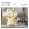 Deutsch perfekt Audio - Der Garten im Frhling. 5/2014 audio book by div.