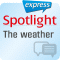 Spotlight express - Kommunikation. Wortschatz-Training Englisch - Das Wetter audio book by div.