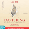 Tao Te King. Das Buch vom Tao und der Wirkkraft audio book by Laozi, Zensho W. Kopp
