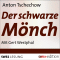 Der schwarze Mnch audio book by Anton Tschechow