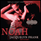Noah: Nightwalkers Series, Book 5 (Unabridged) audio book by Jacquelyn Frank
