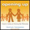 Opening Up: A Guide to Creating and Sustaining Open Relationships (Unabridged) audio book by Tristan Taormino