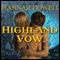 Highland Vow: Murray Daughters, Book 1 (Murray Family, Book 4) (Unabridged) audio book by Hannah Howell