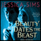Beauty Dates the Beast: Midnight Liaisons Series, Book 1 (Unabridged) audio book by Jessica Sims