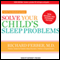 Solve Your Child's Sleep Problems (Unabridged) audio book by Richard Ferber