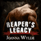 Reaper's Legacy: Reaper's MC, Book 2 (Unabridged) audio book by Joanna Wylde