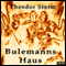 Buhlemanns Haus audio book by Theodor Storm
