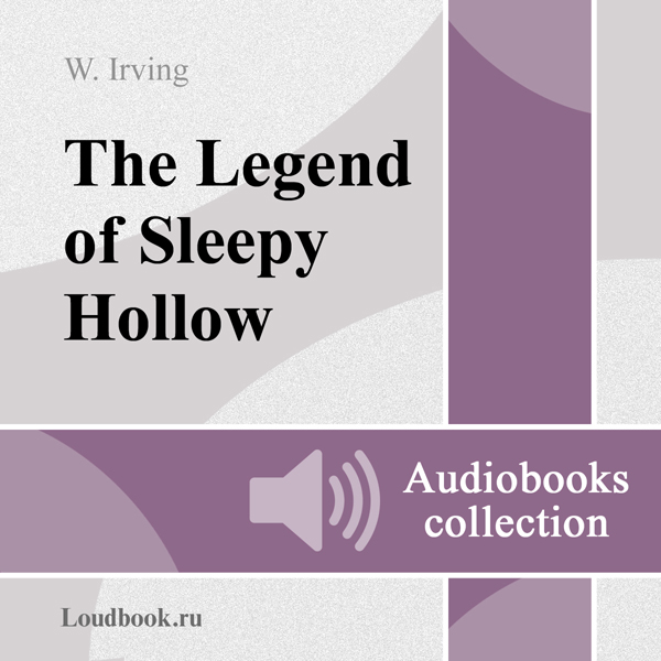 Legenda o sonnoy loshchine [The Legend of Sleepy Hollow] (Unabridged) audio book by Washington Irving