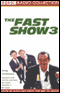 The Fast Show 3 audio book by Paul Whitehouse and Charlie Higson