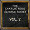 Charlie Rose Science Series Vol. II audio book by Charlie Rose
