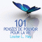 101 penses de pouvoir pour la vie audio book by Louise L. Hay
