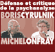 Dfense et critique de la psychanalyse audio book by Michel Onfray, Boris Cyrulnik