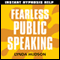 Fearless Public Speaking: Help for people in a hurry! audio book by Lynda Hudson
