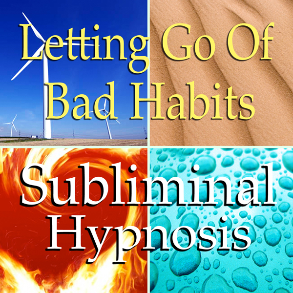 Letting Go of Bad Habits Subliminal Affirmations: Self-Control, Solfeggio Tones, Binaural Beats, Self Help Meditation audio book by Subliminal Hypnosis