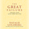 The Great Failure: A Bartender, a Monk, and My Unlikely Path to Truth audio book by Natalie Goldberg