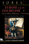 Europe Under the Old Regime: Power, Politics, and Diplomacy in the Eighteenth Century