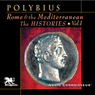 Rome and the Mediterranean Vol. 1: The Histories