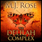 The Delilah Complex