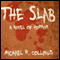The Slab
