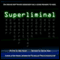 Superliminal: Dev Manny, Information Technology Private Investigator, Book 1 (Volume 1)
