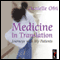 Medicine in Translation: Journeys with My Patients