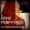 Love Marriage: A Novel