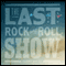 The Last Rock and Roll Show