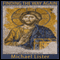 Finding the Way Again: Rediscovering Radical Love and Freedom in the Lost Teachings of Jesus
