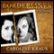 Borderlines: A Memoir