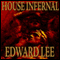 House Infernal: Infernal Series, Book 3
