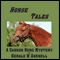 Horse Tales: A Carson Reno Mystery