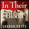 In Their Blood: A Novel