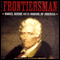 Frontiersman: Daniel Boone and the Making of America: Southern Biography Series