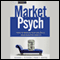 MarketPsych: How to Manage Fear and Build Your Investor Identity