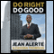 Do Right, Do Good: An Easy-to-Use Guidebook Toward Vision Fulfillment and Entrepreneurship