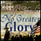 No Greater Glory