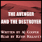 The Avenger and the Destroyer