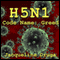 H5N1: Code Name: Greed