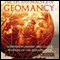 The Art and Practice of Geomancy: Divination, Magic, and Earth Wisdom of the Renaissance