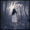 Here: On the Otherside, Book 1