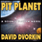 Pit Planet