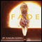 Fade: Book 1 of the Fade Series