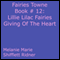 Lillie Lilac Fairies Giving Of The Heart: Fairies Towne Book # 12