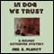 In Dog We Trust