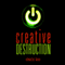 Creative Destruction