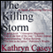 The Killing Storm: A Sarah Armstrong Mystery, Book 3