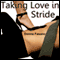 Taking Love in Stride