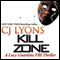 Kill Zone: A Lucy Guardino FBI Thriller, Book 3